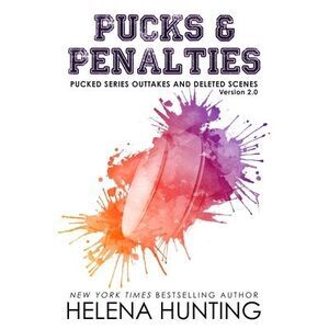 Pucks & Penalties -- Helena Hunting